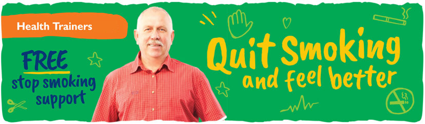 Health Trainers - Quit smoking and feel better. FREE stop smoking support.